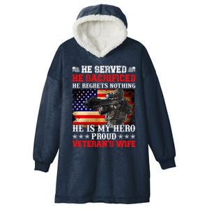 Veterans Gift He Is My Hero Proud Veteran's Wife Gift Hooded Wearable Blanket