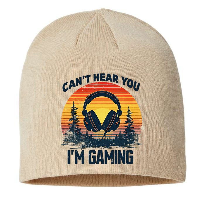 Vintage Gamer Headset CanT Hear You IM Gaming Funny Gamer Sustainable Beanie