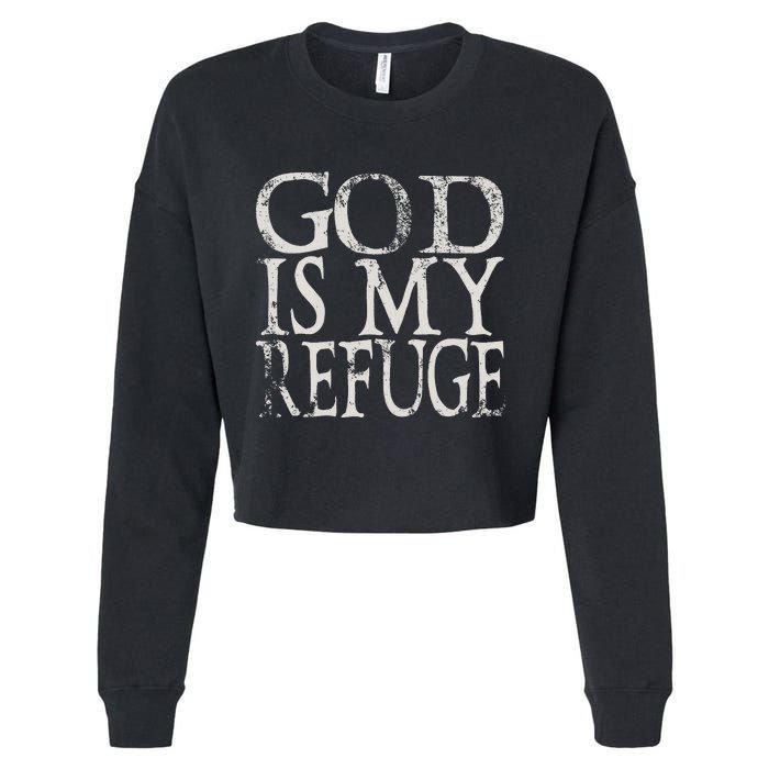 vintage God Is My Refuge Jesus Christian Bible Cropped Pullover Crew