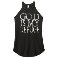 vintage God Is My Refuge Jesus Christian Bible Women's Perfect Tri Rocker Tank