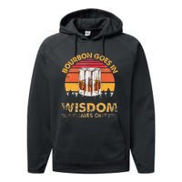 Vintage Goes In Wisdom Comes Out Bourbon Performance Fleece Hoodie