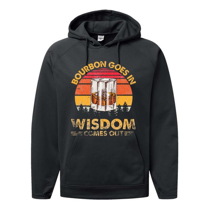 Vintage Goes In Wisdom Comes Out Bourbon Performance Fleece Hoodie