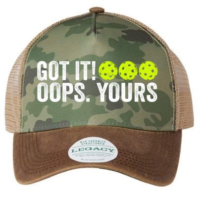 Vintage Got It Oops Yours Pickleball Funny Pickleball Lovers Gift Legacy Tie Dye Trucker Hat