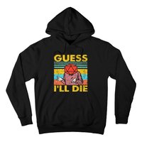 Vintage Guess I'll Die Dungeon Funny Nerdy Gamer D20 Hoodie