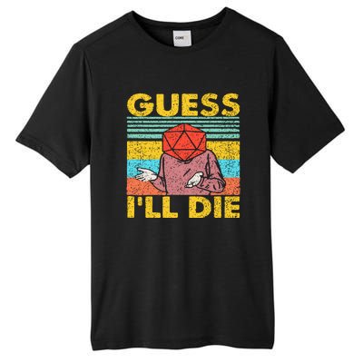 Vintage Guess I'll Die Dungeon Funny Nerdy Gamer D20 Tall Fusion ChromaSoft Performance T-Shirt