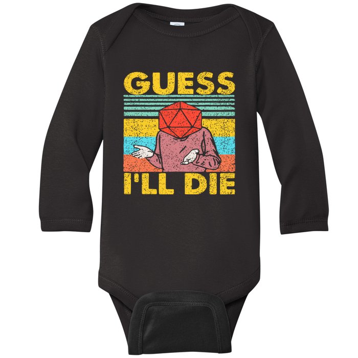 Vintage Guess I'll Die Dungeon Funny Nerdy Gamer D20 Baby Long Sleeve Bodysuit