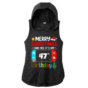 Video Game Lover Merry Christmas Yes ItS My 47th Birthday Gift Ladies PosiCharge Tri-Blend Wicking Draft Hoodie Tank