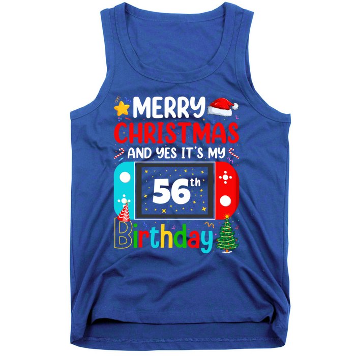 Video Game Lover Merry Christmas Yes ItS My 56th Birthday Gift Tank Top