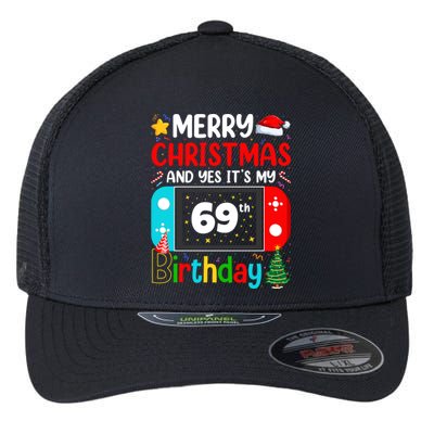 Video Game Lover Merry Christmas Yes ItS My 69th Birthday Gift Flexfit Unipanel Trucker Cap