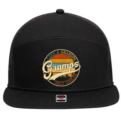 Vintage Gramps Like A Grandpa Only Cooler For Father Day 7 Panel Mesh Trucker Snapback Hat