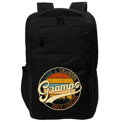 Vintage Gramps Like A Grandpa Only Cooler For Father Day Impact Tech Backpack
