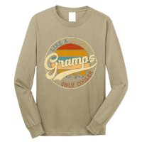 Vintage Gramps Like A Grandpa Only Cooler For Father Day Long Sleeve Shirt