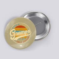 Vintage Gramps Like A Grandpa Only Cooler For Father Day Button