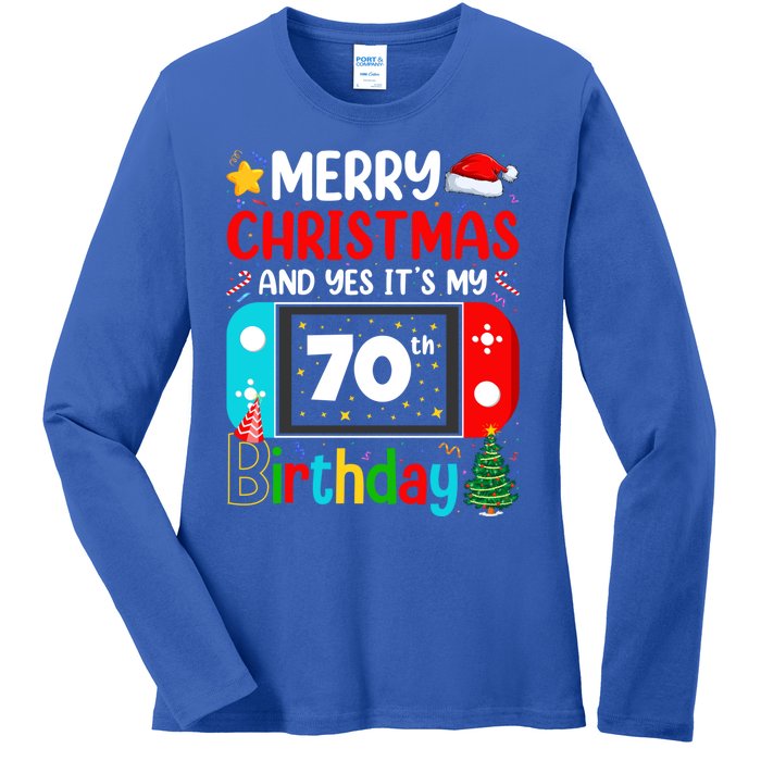 Video Game Lover Merry Christmas Yes ItS My 70th Birthday Gift Ladies Long Sleeve Shirt