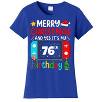 Video Game Lover Merry Christmas Yes ItS My 76th Birthday Gift Women's T-Shirt