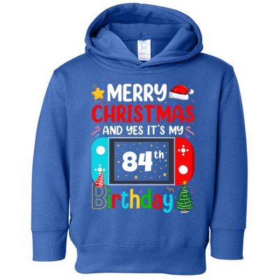 Video Game Lover Merry Christmas Yes ItS My 84th Birthday Gift Toddler Hoodie