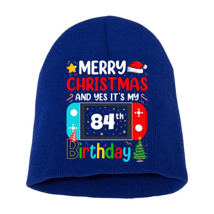 Video Game Lover Merry Christmas Yes ItS My 84th Birthday Gift Short Acrylic Beanie