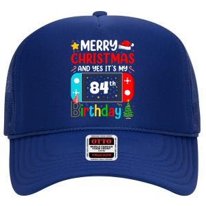 Video Game Lover Merry Christmas Yes ItS My 84th Birthday Gift High Crown Mesh Back Trucker Hat