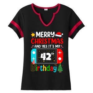 Video Game Lover Merry Christmas Yes ItS My 42th Birthday Gift Ladies Halftime Notch Neck Tee