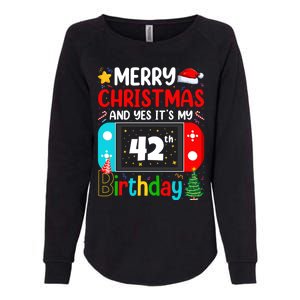 Video Game Lover Merry Christmas Yes ItS My 42th Birthday Gift Womens California Wash Sweatshirt