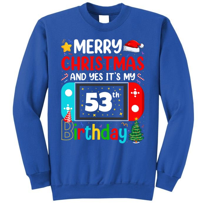 Video Game Lover Merry Christmas Yes ItS My 53th Birthday Funny Gift Sweatshirt