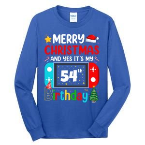 Video Game Lover Merry Christmas Yes ItS My 54th Birthday Meaningful Gift Tall Long Sleeve T-Shirt