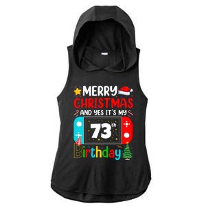 Video Game Lover Merry Christmas Yes ItS My 73th Birthday Cool Gift Ladies PosiCharge Tri-Blend Wicking Draft Hoodie Tank