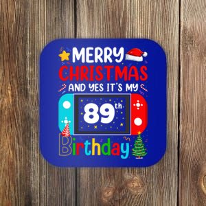 Video Game Lover Merry Christmas Yes ItS My 89th Birthday Gift Coaster