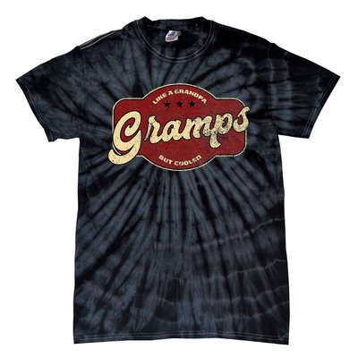 Vintage Gramps Like A Grandpa But Cooler Tie-Dye T-Shirt