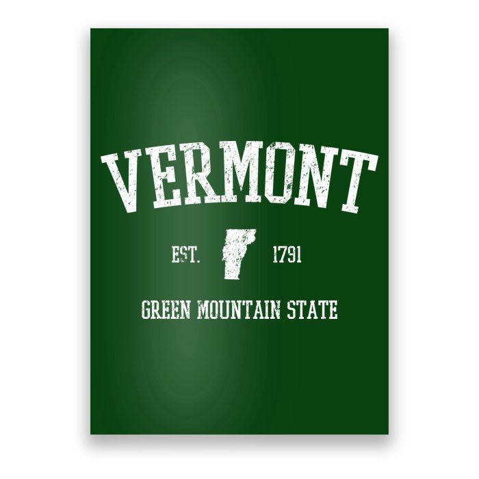 Vermont Green Mountain State Est 1791 Poster