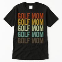 Vintage Golf Mom Golf Player Mom Gift For Mother's Day Tall T-Shirt