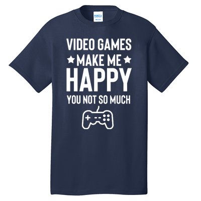 Video Games Make Me Happy Tall T-Shirt