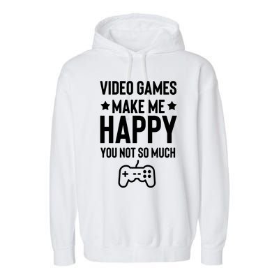 Video Games Make Me Happy Garment-Dyed Fleece Hoodie