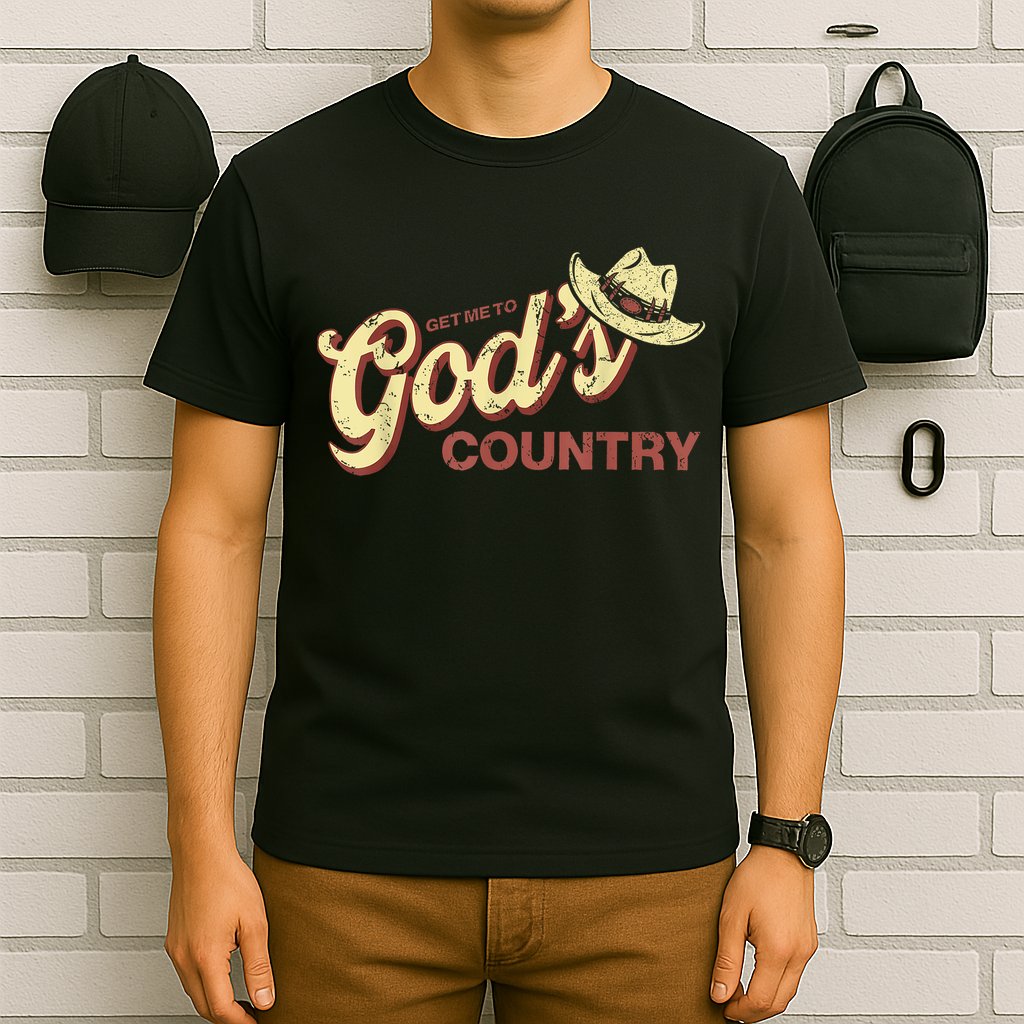 Vintage Get Me To God’s Country Funny Country Hat  T-Shirt