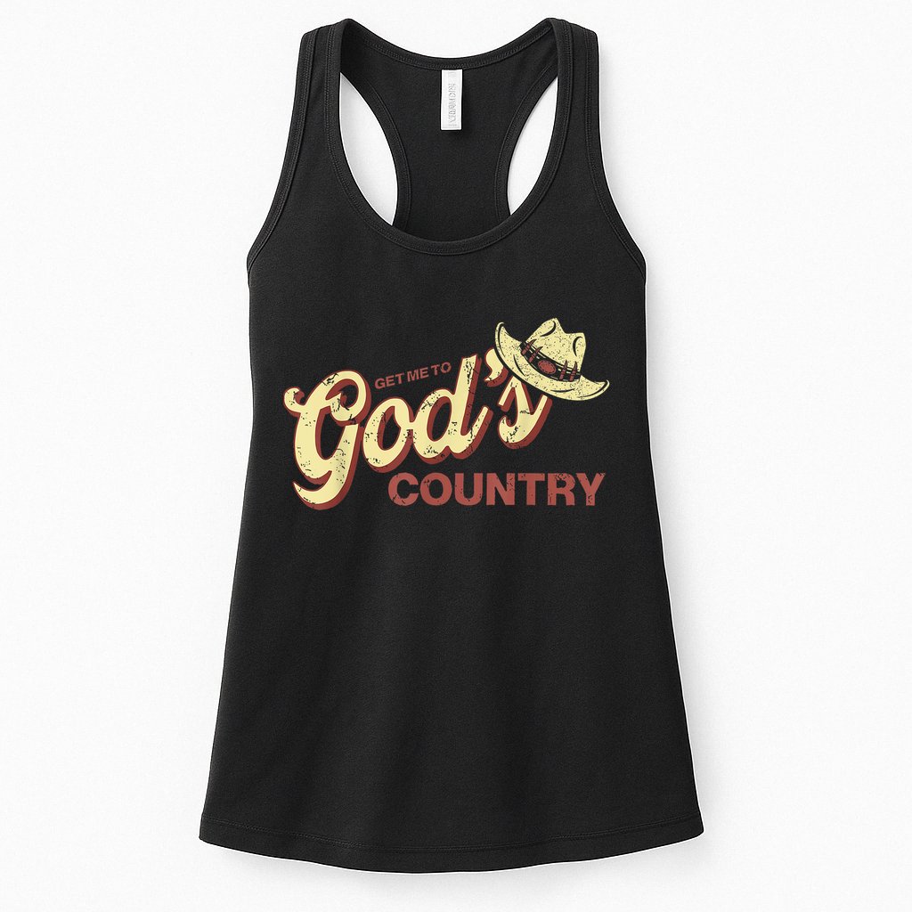 Vintage Get Me To God’s Country Funny Country Hat  Womens Tank Top