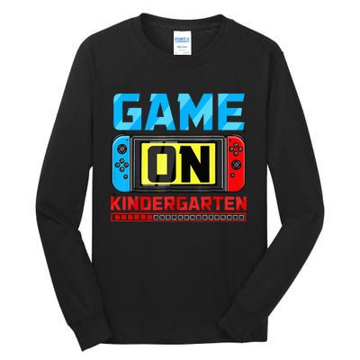 Video Game On Kindergarten Gamer Back To School First Day Tall Long Sleeve T-Shirt