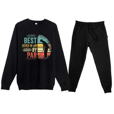 Vintage Golfing Outfit Best FatherInLaw By Par Gifts Premium Crewneck Sweatsuit Set