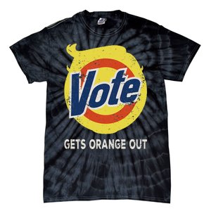 Vote Gets Orange Out Anti Trump Detergent Political Humor Tie-Dye T-Shirt