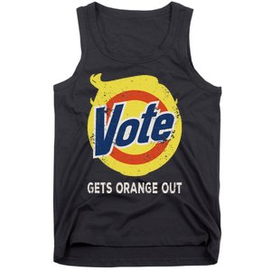 Vote Gets Orange Out Anti Trump Detergent Political Humor Tank Top