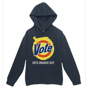 Vote Gets Orange Out Anti Trump Detergent Political Humor Urban Pullover Hoodie