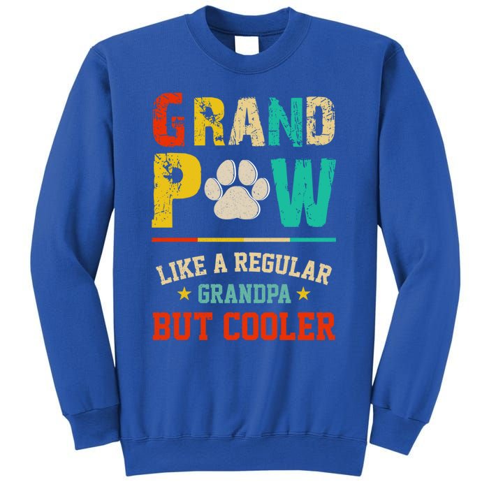 Vintage Grand Paw Like Regular Grandpa But Cooler Dogs Cute Gift Sweatshirt