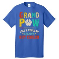 Vintage Grand Paw Like Regular Grandpa But Cooler Dogs Cute Gift Tall T-Shirt