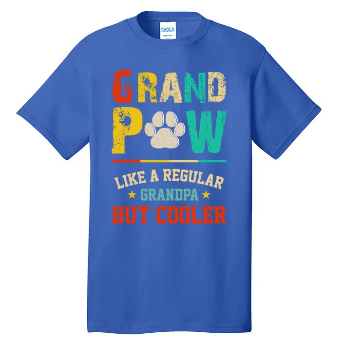 Vintage Grand Paw Like Regular Grandpa But Cooler Dogs Cute Gift Tall T-Shirt