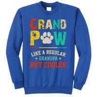 Vintage Grand Paw Like Regular Grandpa But Cooler Dogs Cute Gift Tall Sweatshirt