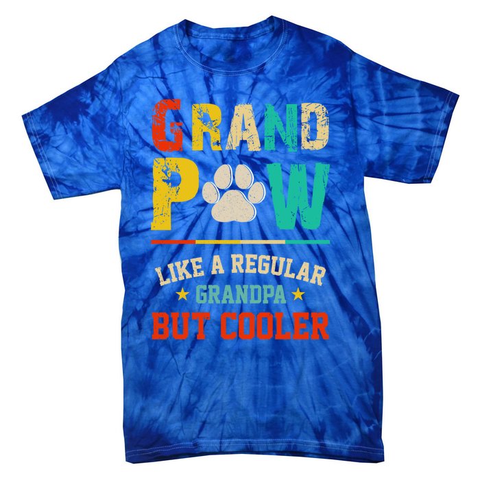 Vintage Grand Paw Like Regular Grandpa But Cooler Dogs Cute Gift Tie-Dye T-Shirt