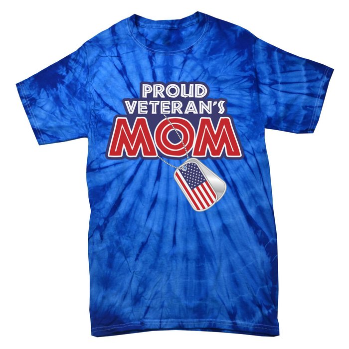 Veteran Gift Proud Mom Tees Grandma Mama Soldier Gift Tie-Dye T-Shirt