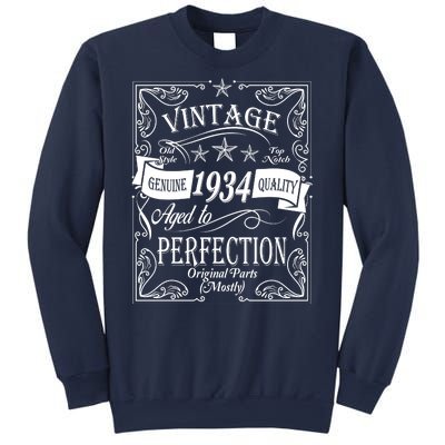 Vintage Genuine Quality 1934 Original Parts Mostly 90th Birthday Sweatshirt