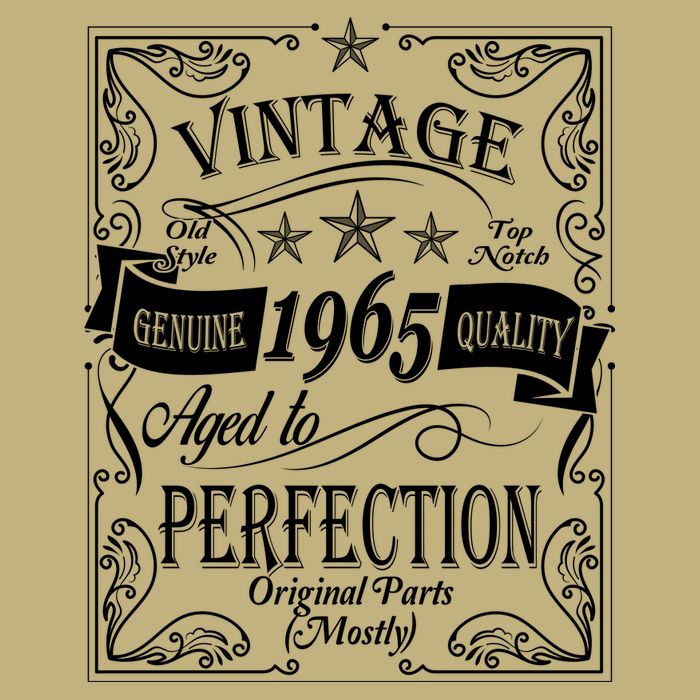 Vintage Genuine Quality 1965 Original Parts Mostly 60th Birthday T-Shirt