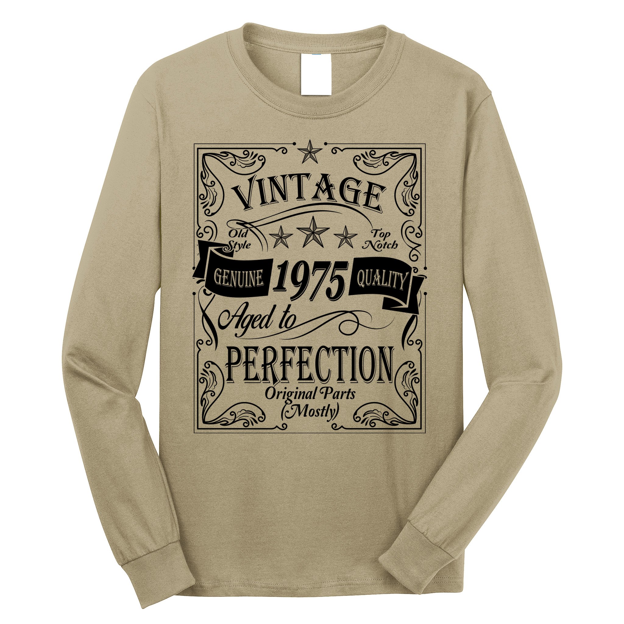 Vintage Genuine Quality 1975 Original Parts Mostly 50th Birthday Long Sleeve Shirt