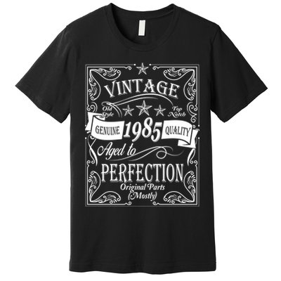 Vintage Genuine Quality 1985 Original Parts Mostly 40th Birthday Premium T-Shirt